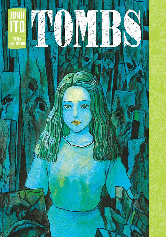 Tombs: Junji Ito Story Collection Hardcover