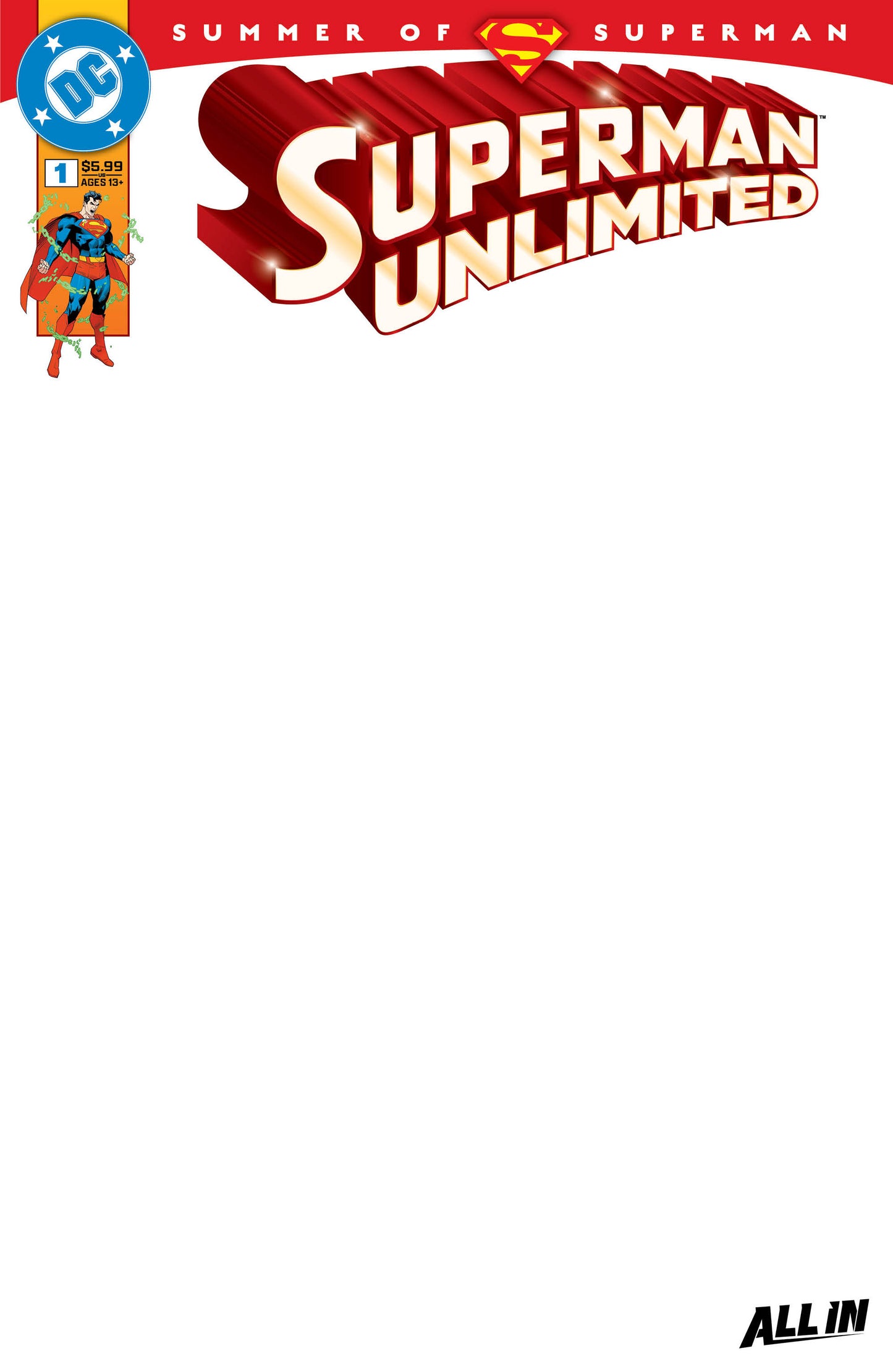 SUPERMAN UNLIMITED #1 CVR I BLANK CARD STOCK VAR