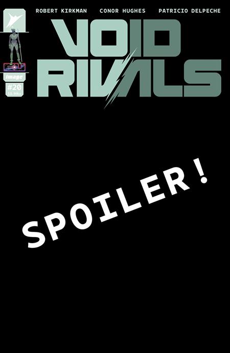 VOID RIVALS #20 CVR B CONOR HUGHES VAR - PREORDER 25/6/25